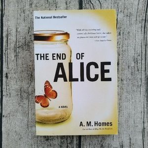 The End Of Alice Thriller Book A.M Homes